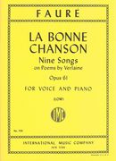 Bonne Chanson : Cycle Of Nine Songs For Low Voice and Piano.