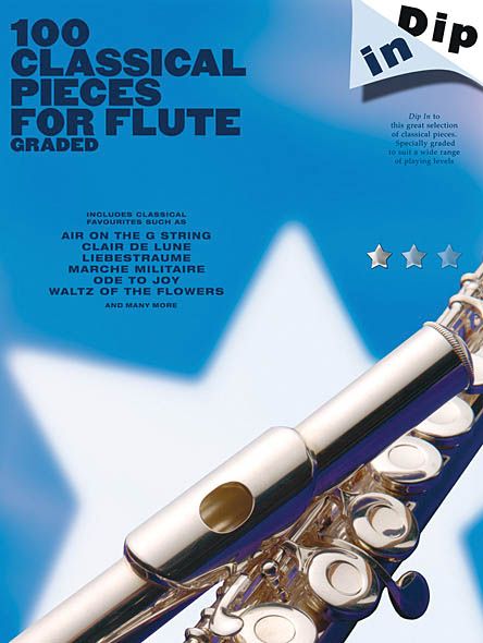100 Classical Pieces For Flute : Graded.