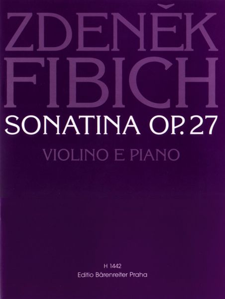 Sonatina Op. 27 : For Violin and Piano.
