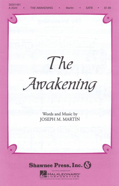 Awakening : For SATB Choir.