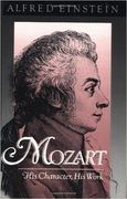 Mozart : His Character, His Work / translated by Arthur Mendel and Nathan Broder.