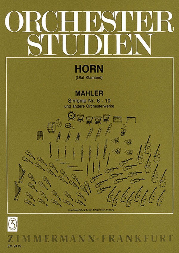 Orchesterstudien : For Horn - Symphonies 6-10 (Ed. Klamand).