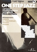 One Step Jazz : Methode D'improvisation Jazz & Blues Pour Debutants - Instruments In B Flat.