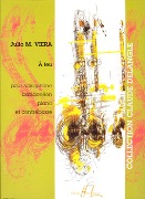 A Feu : Pour Saxophone, Bandoneon, Piano Et Contrebasse.