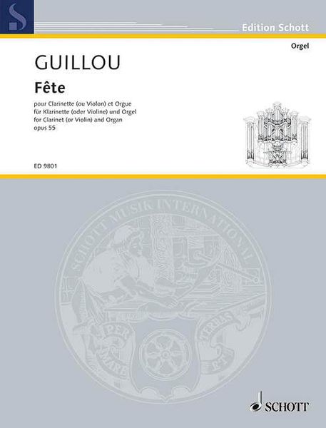 Fete, Op. 55 : Pour Clarinette (Ou Violon) Et Orgue.