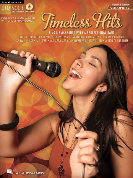 Timeless Hits : Sing 8 Smash Hits With A Professional Band / Women's Edition.