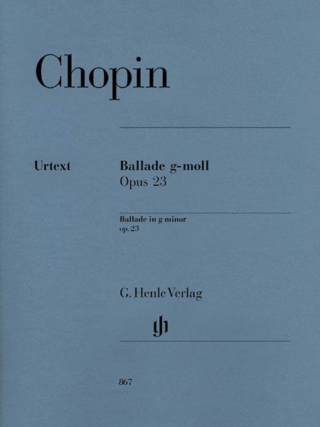 Ballade In G Minor, Op. 23 : For Piano / edited by Norbert Müllemann.