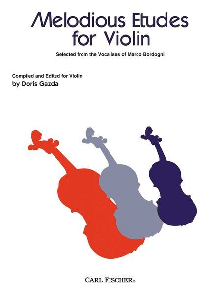 Melodious Etudes : For Violin / arranged by Doris Gazda.