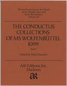 Conductus Collections Of MS Wolfenbüttel 1099, Vol. 1.