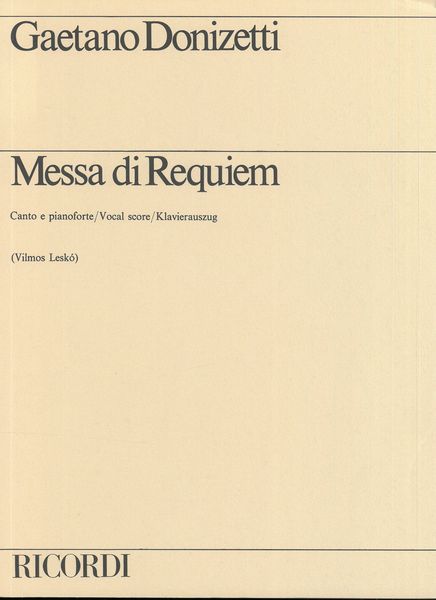 Messa Di Requiem (Requiem Mass) - Latin and English Text.