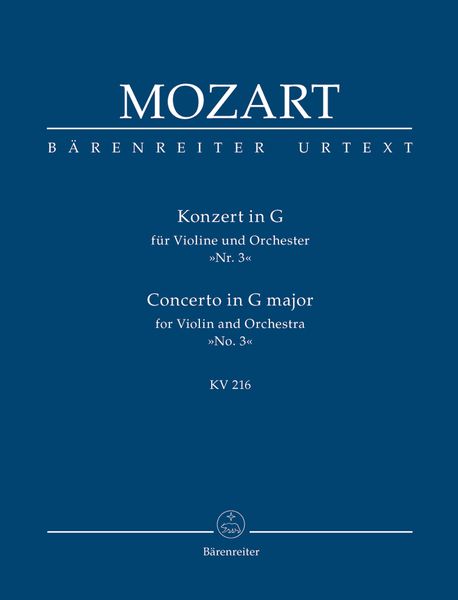 Concerto No. 3 In G Major, K. 216 : For Violin and Orchestra.