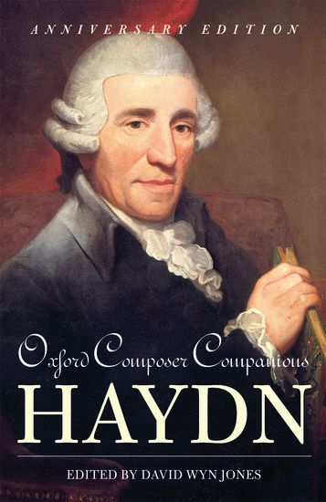 Oxford Composer Companions : Haydn / Edited By David Wyn Jones.