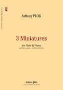 Three Miniatures : For Flute And Piano (2007).