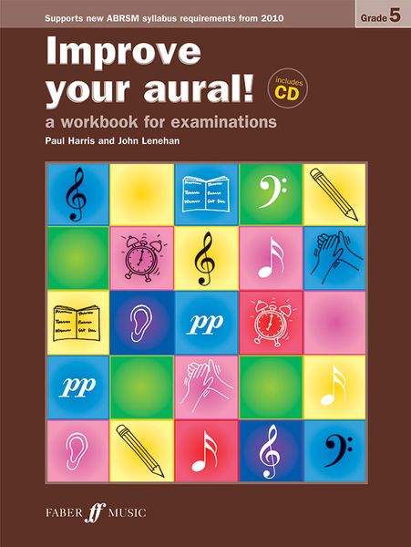 Improve Your Aural : A Workbook For Examinations / Grade 5.