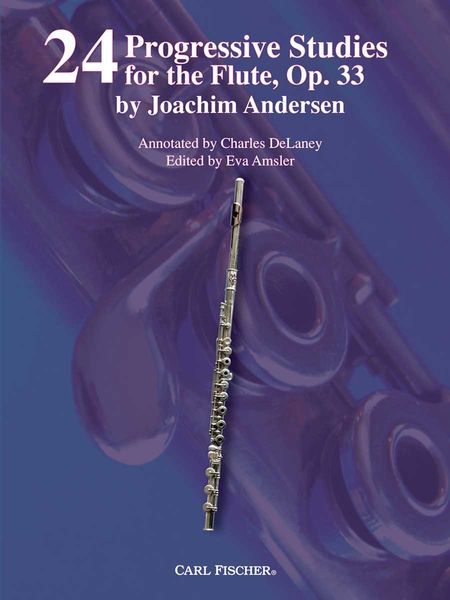 24 Progressive Etudes For The Flute, Op. 33 / Edited By Eva Amsler.