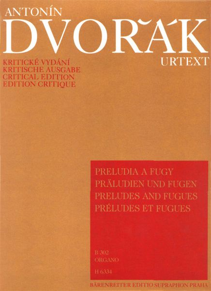 Preludes and Fugues, B 302 : For Organ.