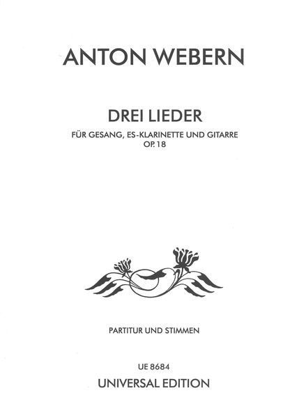Drei Lieder, Op. 18 : Für Gesang, Es-Klarinette und Gitarre (1925).