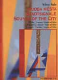 Sounds Of The City : For Wind Ensemble.