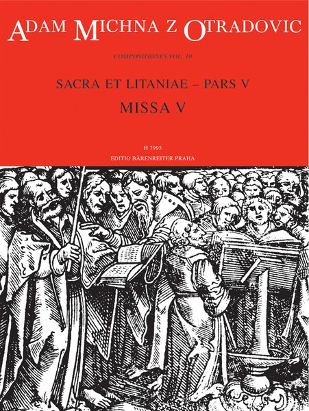 Sacra Et Litaniae, Pars V (Missa V) / edited by Vratislav Belsky, Jiri Sehnal.