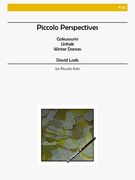 Piccolo Perspectives : For Piccolo Solo.