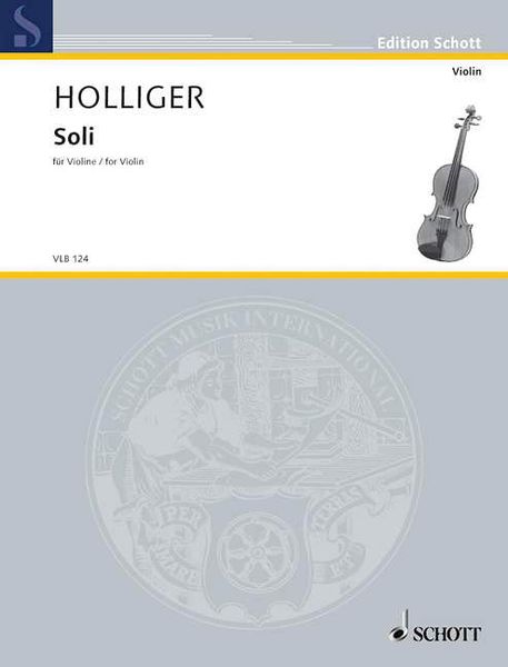 Soli : Für Violine Solo (2000/2001).