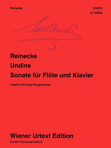 Undine, Op. 167 : Sonate Für Flöte Und Klavier / Edited By Irmlind Capelle.