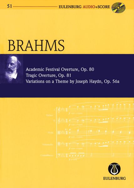 Academic Festival Overture, Op. 80 / Tragic Overture, Op. 81 / Variations On A Theme by Haydn.