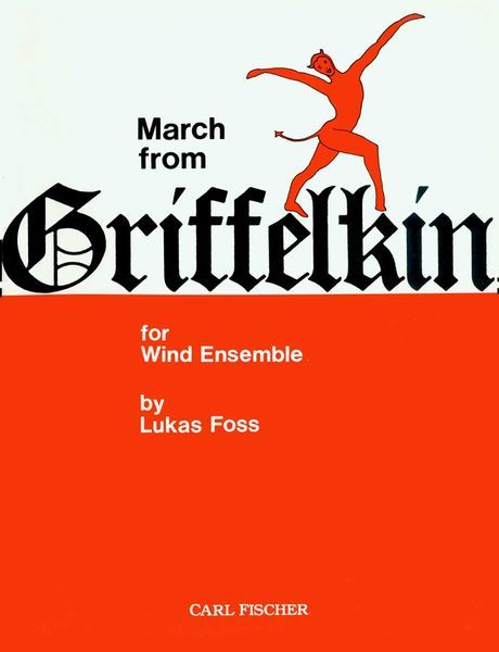 March From Griffelkin : For Concert Band.