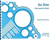 As One : For Multiple Percussion Duo.