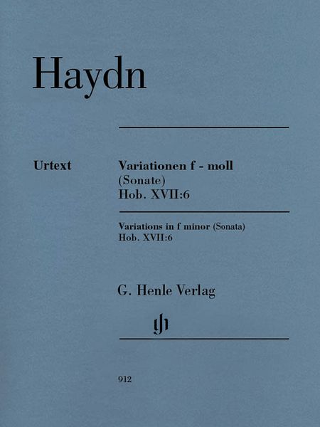 Variationen F-Moll (Sonate), Hob. XVII:6 : For Piano / edited by Sonja Gerlach.