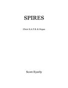 Spires : For SATB Chorus And Organ.