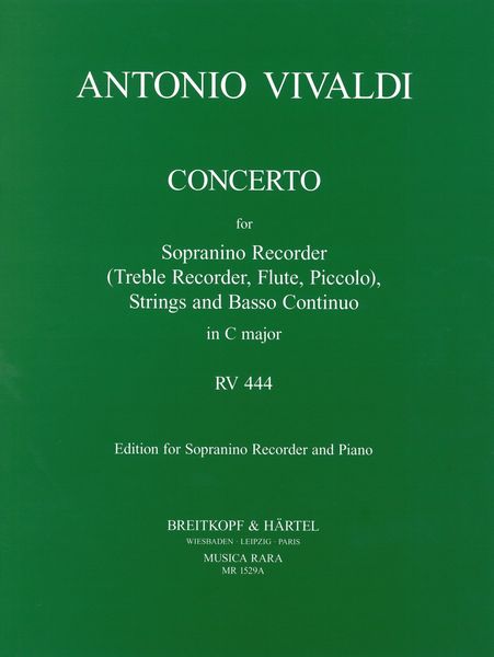 Concerto : For Sopranino Recorder, Strings And Basso Continuo In C Major, RV 444 - Piano Reduction.