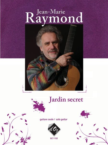 Jardin Secret : Pour Guitare Seule.