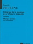 Integrale De la Musique Pour Choeur A Cappella, Vol. 3 : Musique Chorale For TTBB.