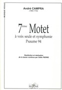 7eme Motet : A Voix Seule Et Symphonie (Psaume 94) : Pour Baryton-Basse, 2 Violons Et Clavier.