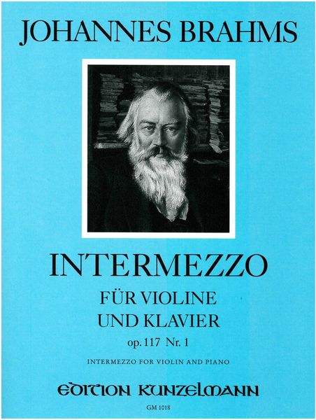 Intermezzo, Op. 117 No.1 : For Violin and Piano.