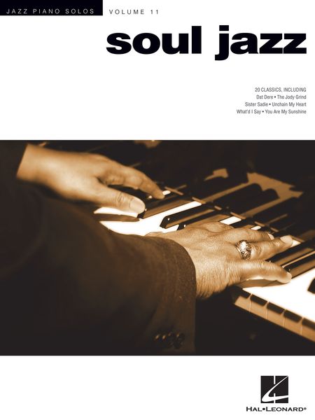 Soul Jazz : Arranged For Piano By Brent Edstrom.