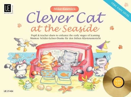 Clever Cat At The Seaside : Pupil And Teacher Piano Duets.