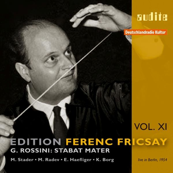 Stabat Mater / Edition Ferenc Fricsay, Vol. XI.