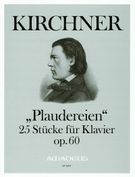 Plaudereien, Op. 60 : 25 Stücke Für Klavier / edited by Harry Joelson.