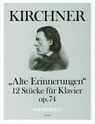 Alte Erinnerungen, Op. 74 : 12 Stücke Für Klavier / edited by Harry Joelson.