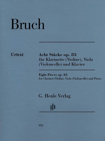 Acht Stücke, Op. 83 : Für Klarinette (Violine), Viola (Violoncello) und Klavier.