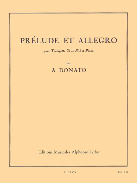 Prelude Et Allegro : Pour Trompette Ut Ou Sib Et Piano.