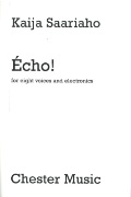 Echo! : For Eight Voices and Electronics.