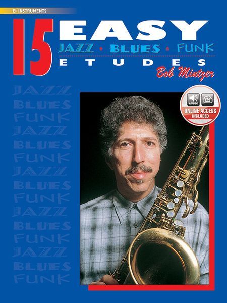 15 Easy Jazz, Blues & Funk Etudes : For Eb Instruments.