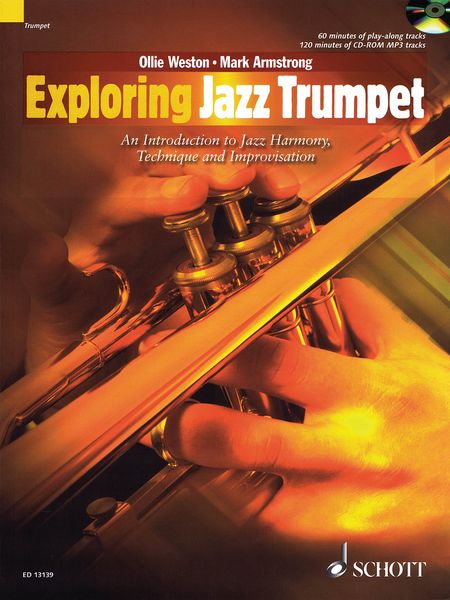 Exploring Jazz Trumpet : An Introduction To Jazz Harmony, Technique and Improvisation.