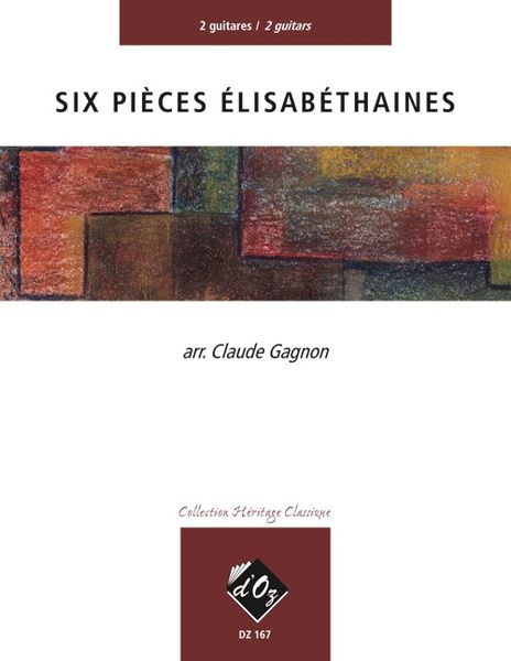 Six Elizabethan Pieces : For Two Guitars.