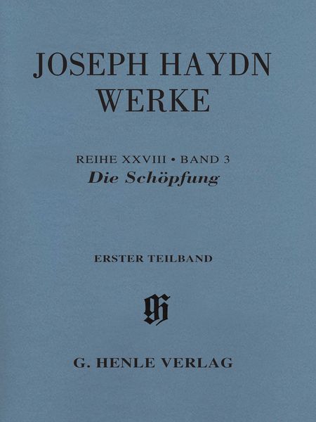 Die Schöpfung (1798) : Erster Teilband / edited by Annette Oppermann.