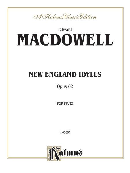 New England Idylls, Op. 62.