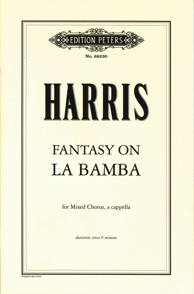 Fantasy On la Bamba : For Mixed Chorus, A Cappella.